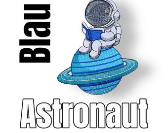 Astronaut auf Planet mit Buch in blau Applikation Kleidung, Schultüte oder Tasche aufbügelbar Weltraum All Kosmos Pin Bügelbild Weltall