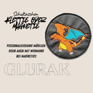Klettie Magnet Pokemon Glurak Schultasche Ranzen Schulranzen m. Klett oder magnetischem Metallplättchen personalisiert Name Button Tornister