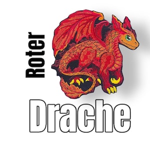 Könnte beinhalten: Roter gestickter Aufnäher mit einem Drachen, dessen Flügel ausgebreitet sind. Der Drache ist rot mit gelben Akzenten und schwarzen Umrissen. Der Text "Roter Drache" ist unterhalb des Drachen sichtbar.