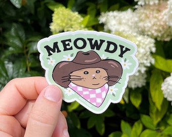 MEOWDY Die Cut Sticker | Cute Water Bottle Sticker