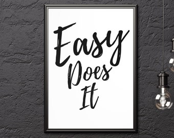 Easy Does It | DOWNLOADABLE WALL ART | Living Room Art | Living Room Decor | Digital Instant Print | Instant Digital Print | Wall Art Decor