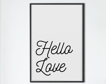 Hello Love Art | Digital Wall Print | Digital Wall Art | Digital Download Art | Instant Wall Art | Instant Wall Decor | Instant Wall Print