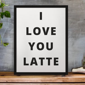 Eu te amo café com leite | Arte digital de parede | Arte de parede com café com leite | Arte impressa para download | Download Digital Imprimir | Download instantâneo Imprimir | Arte de parede