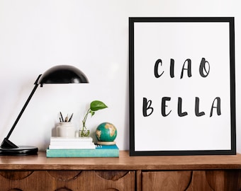 Ciao Bella Print | Digital Wall Art | Digital Wall Print | Minimalist Wall Art | Digital Download Art | Instant Download Print