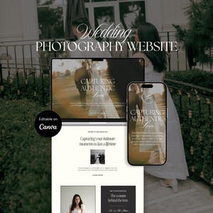 Puede incluir: Una plantilla digital para un sitio web de fotografía de bodas que se muestra en la pantalla de una computadora portátil y un teléfono inteligente. El diseño presenta tipografía elegante, imágenes de bodas y el texto "Capturing Authentic Love" y "Editable on Canva".
