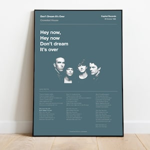 A3 Music Poster - Song Lyric Print - Crowded House - Don&#39;t Dream It&#39;s Over