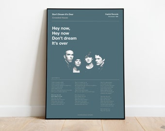 A3 Music Poster - Song Lyric Print - Crowded House - Don't Dream It's Over