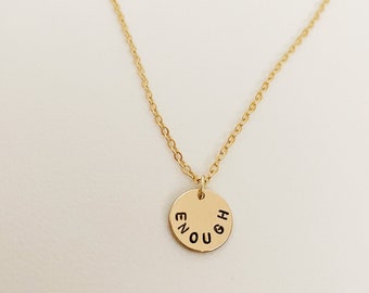 Enough Hand Stamped Circle Necklace | Gold Plated Dainty Necklace (18 inch)