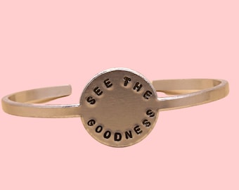 See the Goodness | Hand Stamped Unique Adjustable Christian Cuff Bracelet | Aluminum