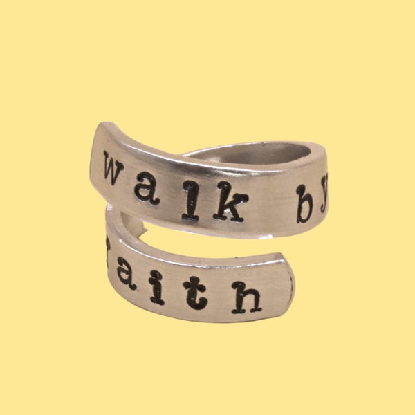 Walk by Faith | Hand Stamped Adjustable Christian Ring Wrap | Aluminum