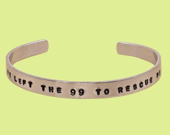 He left the 99 to Rescue Me | Hand Stamped Adjustable Christian Cuff Bracelet | Aluminum