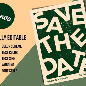 May include: A green and white save the date card with the text "SAVE THE DATE" in large, bold, white letters. The text "elisa & robert" is below the main text, and the date "03.08.2023" is in the bottom right corner.