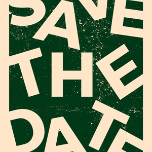 May include: A green and white save the date announcement with the text "SAVE THE DATE" in large white letters on a green background. The text "elisa & robert" and "03.08.2023" are at the bottom of the announcement.