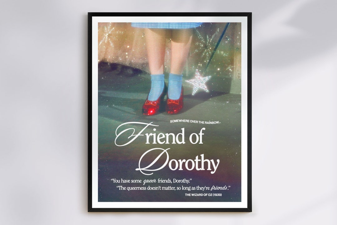 Friend of Dorothy Print | Vintage Queer Art, Wizard of Oz, LGBTQ Gift