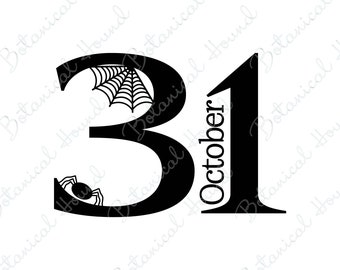 31 de outubro Assine arquivo de corte SVG para Cricut e Silhouette | Sinal de Halloween SVG