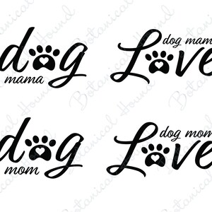 Dog Mom Mama Love SVG Bundle | Gift for Dog Moms SVG Cutting File for Cricut