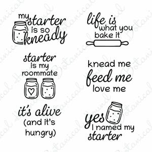 Könnte beinhalten: Schwarz-weiße Illustrationen mit Texten zum Thema Backen und Sauerteig. Die Abbildungen zeigen Sätze wie „my starter is so kneady“, „life is what you bake it“ und „starter is my roommate“.