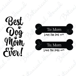 Best Dog Mom Ever SVG Bundle Cutting Files for Cricut