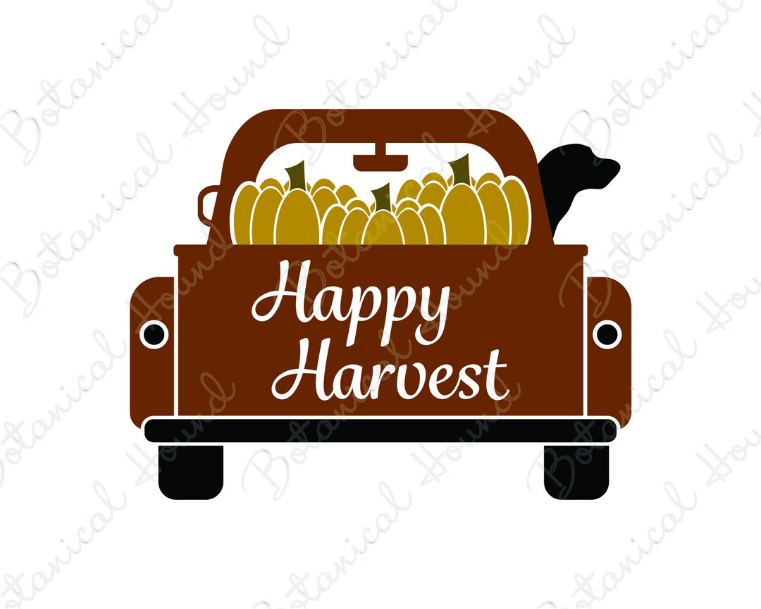Happy Harvest Truck With Dog and Pumpkins SVG | Fall Harvest SVG ...
