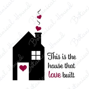 Esta es la casa que ama la familia construida SVG Cut File para Cricut y Silhouette