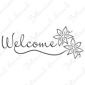 Welcome with Hand-Drawn Flowers SVG Cut File for Cricut and Silhouette | Spring Summer Welcome SVG