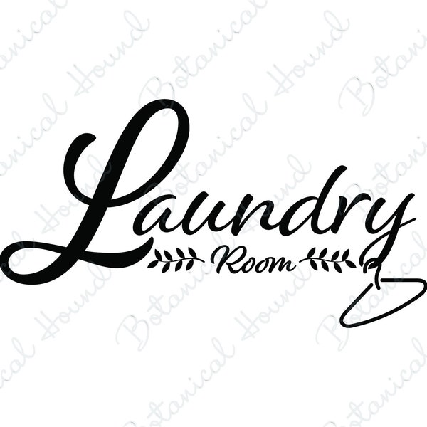 Laundry Room with Hanger SVG Cutting File for Cricut and Silhouette | Farmhouse Laundry Sign SVG