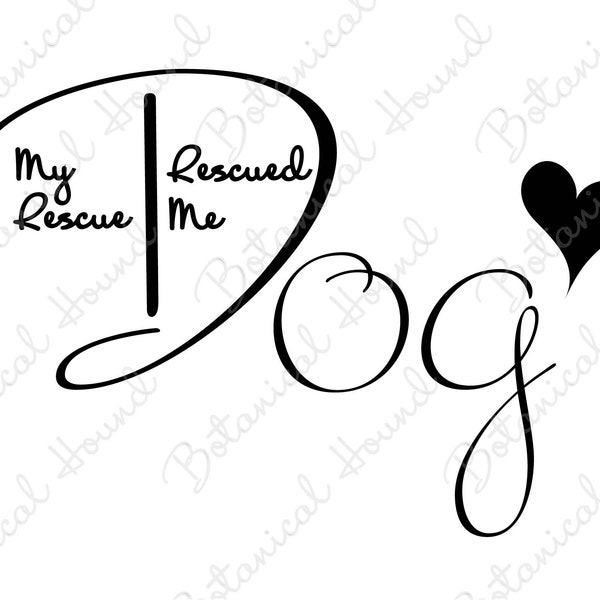 My Dog Rescued Me - Etsy