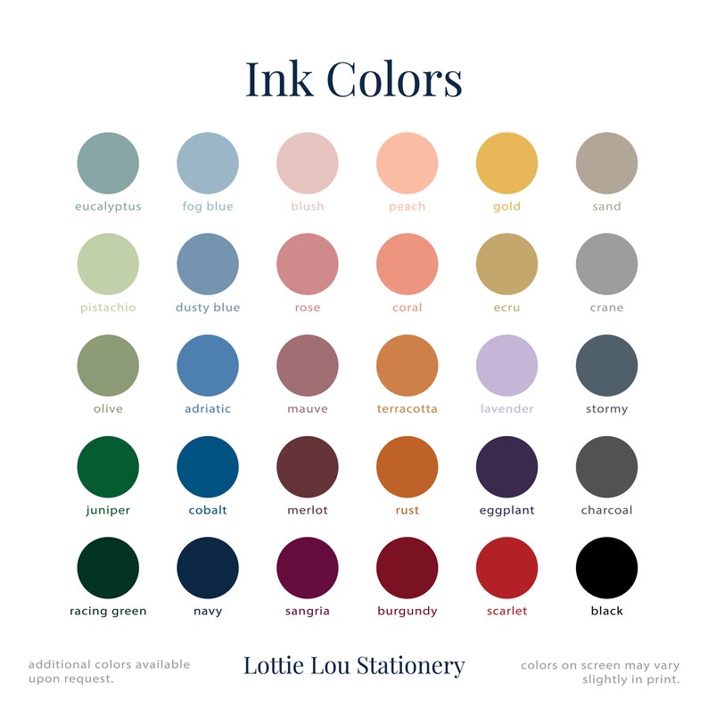 Puede incluir: Una carta de colores titulada "Ink Colors" con una variedad de tonos, incluyendo eucalipto, rubor y oro. La carta muestra 30 muestras de color en forma circular, con cada color etiquetado. El texto "Lottie Lou Stationery" est&aacute; en la parte inferior.