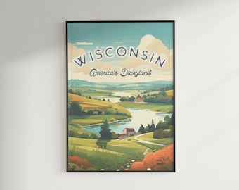 May include: A vintage-style travel poster featuring a scenic landscape of rolling hills, a river, and a small town. The poster is titled "Wisconsin, America's Dairyland".