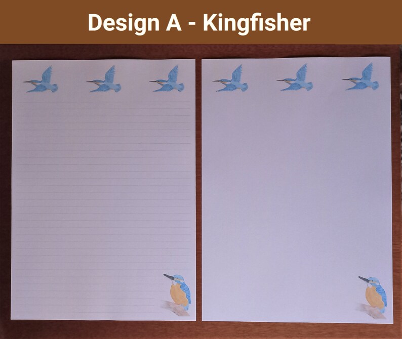 May include: Two sheets of stationery with a kingfisher design. The top of each sheet features three blue birds in flight. The bottom corners of each sheet have a kingfisher perched on a branch. The text "Design A - Kingfisher" is at the top.