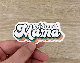 Midwest Mama Sticker for Laptops, Water Bottles, Planners, Journaling, Notebooks | WHITE | Decals for Gifts | Mom | Mama Bear | Moms
