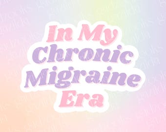 Migraine Awareness Sticker, Chronic Era, Hand-Drawn Waterproof Vinyl Sticker