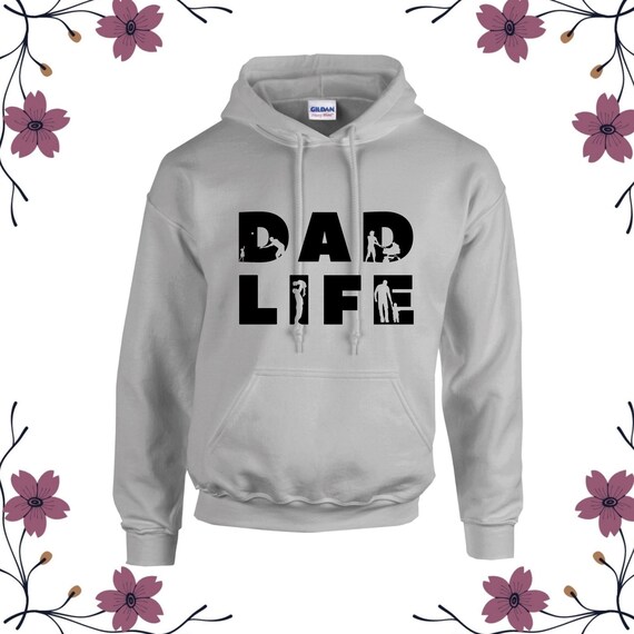 Dad life hoodie sales