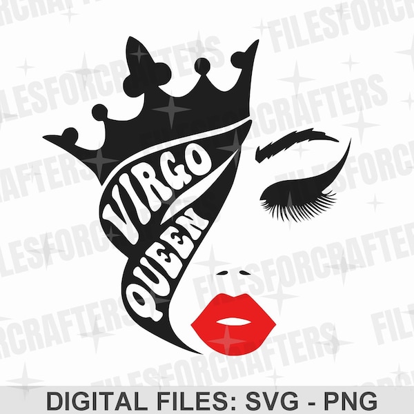 Virgo Queen PNG SVG, Zodiac Star Sign SVG, Birthday Queen, Birthday Shirt Sublimation Design, Cut Files For Cricut/Silhouette, Digital Files