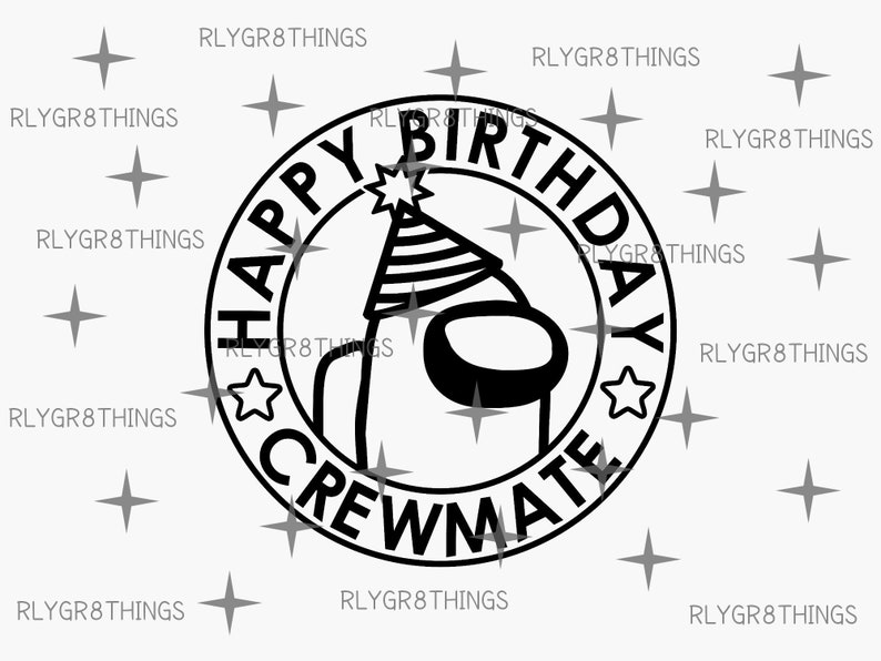 Download Happy Birthday Crewmate Among Us Svg Among Us Png Bday Etsy