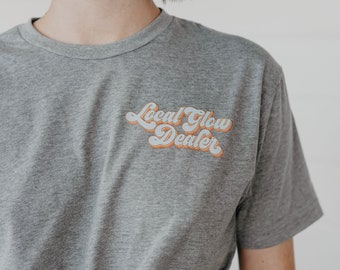 Local Glow Dealer Tee Grey | Graphic Tee | Spray Tan Artist | Esthetician | Glow |