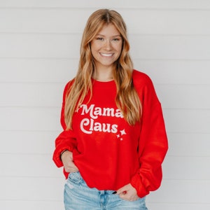 Mama Claus Holiday Sweatshirt Merry Christmas Sweatshirt Mom Christmas Gift Mrs. Claus Crew Unisex Adult Pullover image 1