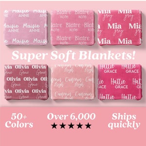 May include: A display of six folded, personalized blankets in various shades of pink and red. Each blanket features a different name in white script. The text "Super Soft Blankets!" is displayed above the blankets.