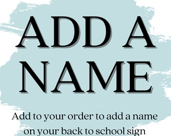 Name Add On for Chalkboard Signs