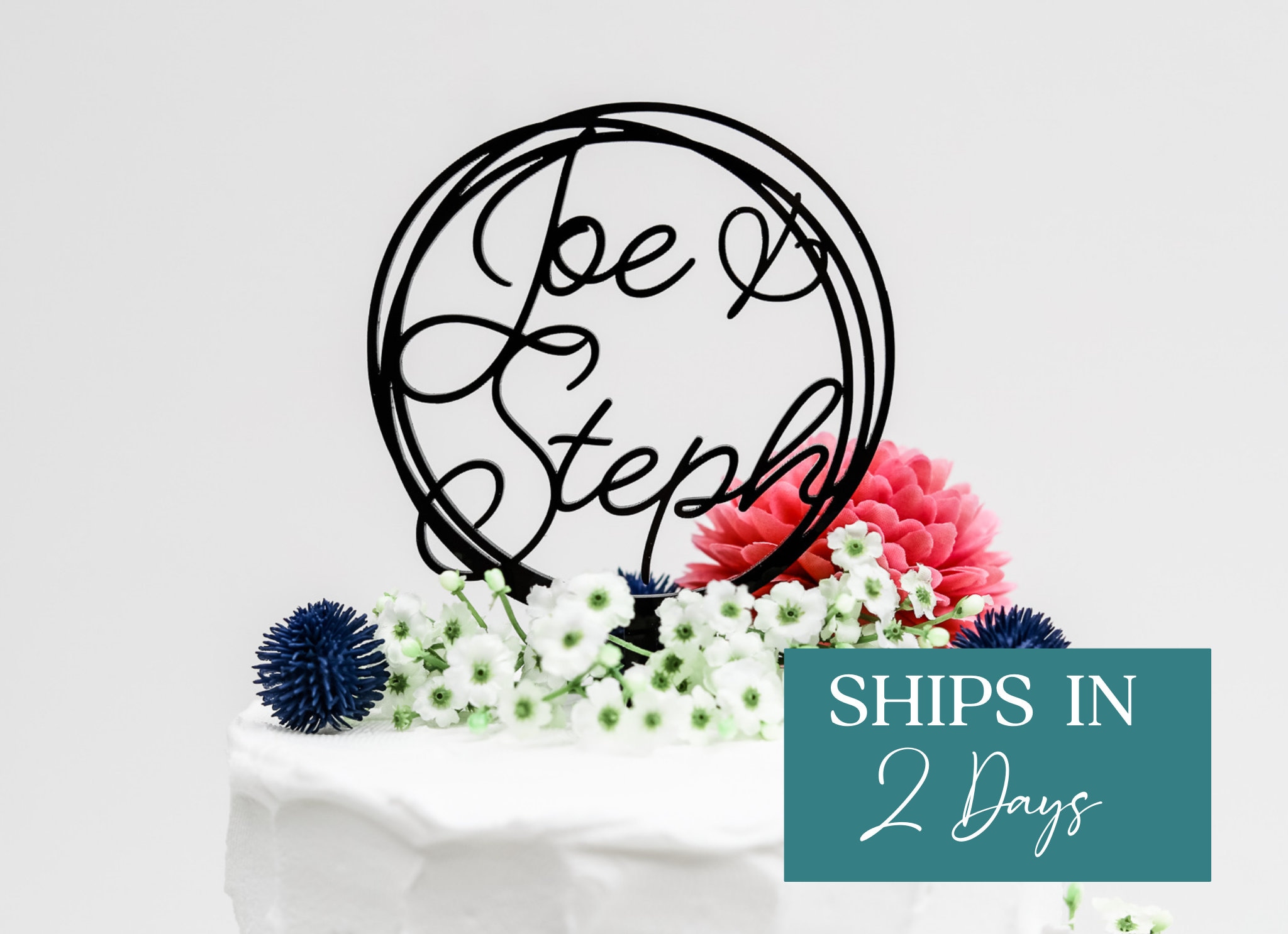 Custom Names Wedding Cake Topper Acrylic Cake Topper Wedding Etsy