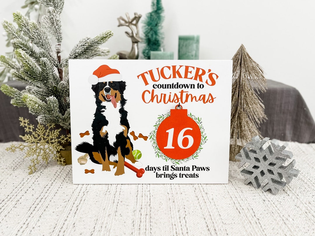Custom Dog Christmas Countdown Sign Days Until Christmas Pet Etsy