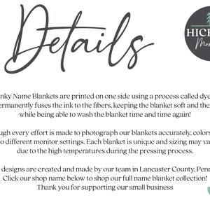 May include: Image with the word "Details" in elegant script. A circular logo with trees and the text "Hickory Moments" is in the upper right. Text describes plush minky name blankets and dye sublimation.