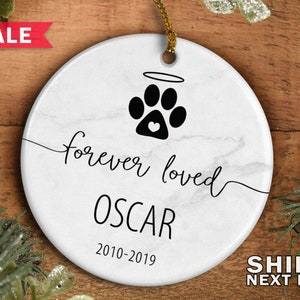 Personalized Pet Memorial Ornament, Forever Loved, Personalized Dog Christmas Ornament, Personalized Cat Ornament