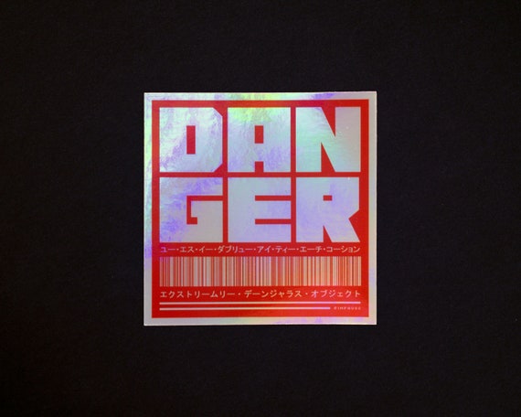 DANGER WARNING | Sci-Fi Holographic Sticker | Anime Sticker | Anime Decal