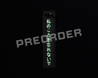 Don't Forget Me" Glow-in-the-Dark Flight Tags, Inspirational Japanese Phrase, Modern Nomads Accessory [PREORDER]