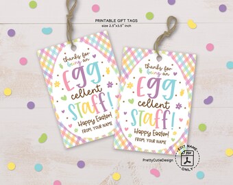 Easter Gift Tag Printable, Eggcellent Staff Gift Tag, Easter Staff Appreciation Tag, Staff Thank You Printable Gift Tags, Easter Favor Tags