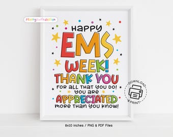 Happy EMS Week Printable Sign, You Are Appreciated Poster, Emergency Medical Services Thank You Wall Art Instant Download