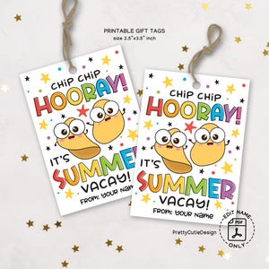 Etiquetas de presente de verão Chip Chip Hooray, etiquetas para impressão de último dia de aula para crianças, professores, colegas de classe, férias de fim de ano, sacola de guloseimas Chips