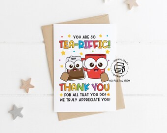 Tea-Riffic Teacher Appreciation Card Printable, Cute Tea Theme Thank You Card for Teacher Appreciation Week, Instant Download Gift Idea