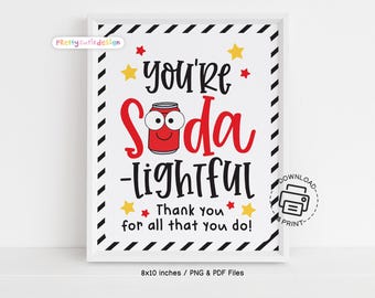You're Soda-Lightful Teacher Appreciation Week Sign Printable, Fun Soda Themed Staff Thank You Poster, School Display for Teacher & Educator